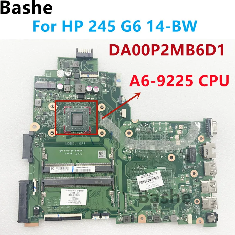 DA00P2MB6D1 For HP 245 G6 14-BW Laptop Motherboard With A6-9225 AMD CPU 100% Tested