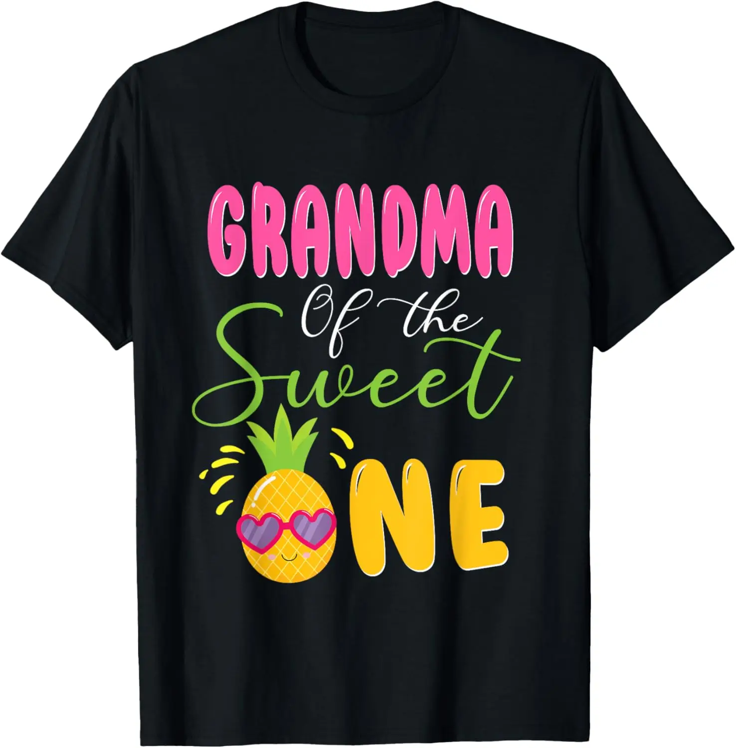

Grandma Of The Sweet One Pineapple Themed Family Birthday T-Shirt