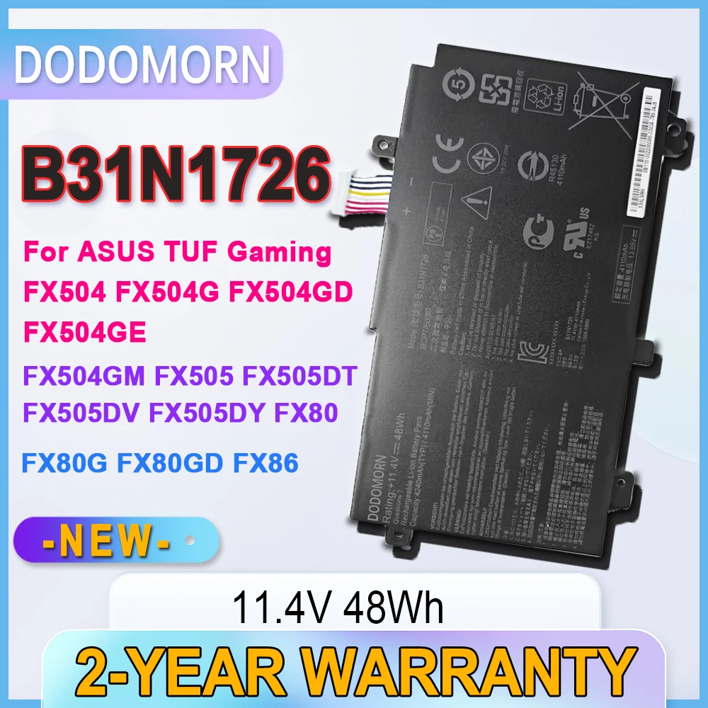 New B31N1726 Laptop Battery For ASUS TUF Gaming FX504 FX504G FX504GD FX504GE FX504GM FX505 FX505DT FX505DV FX505GE FX80 Series