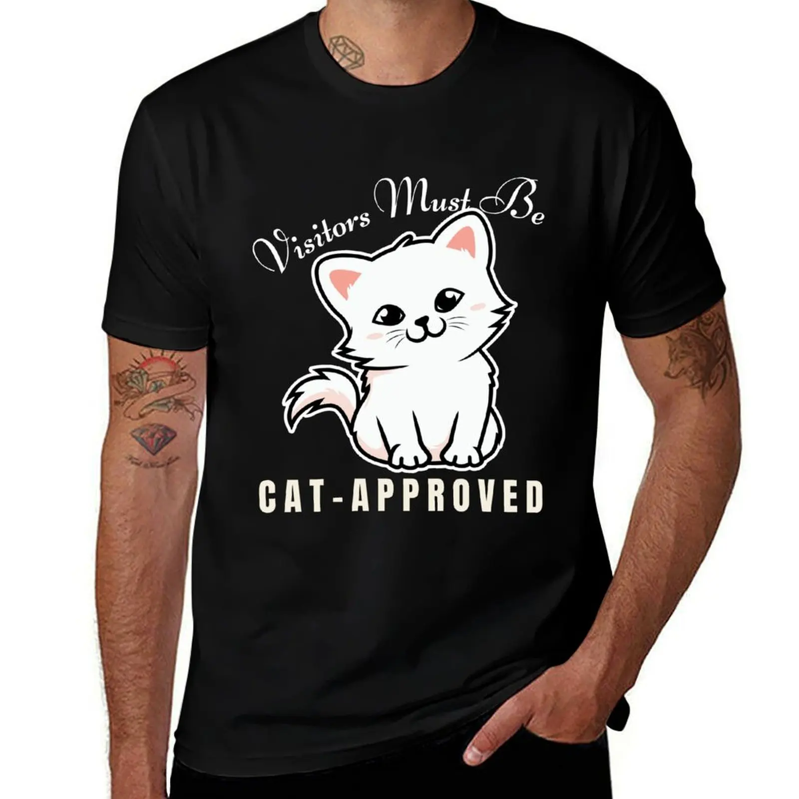 

Visitors Must Be Cat Approved Cat Lover Family Kitten T-Shirt man t shirts graphic t shirt men 100% cotton luxury brand T-Shirt