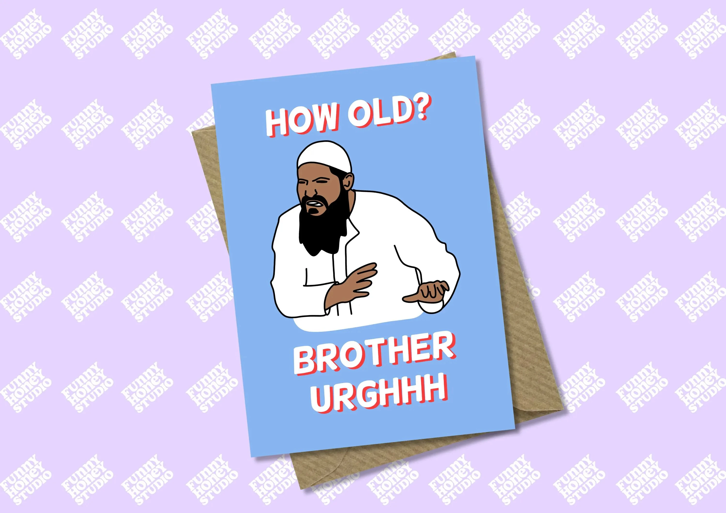 

How Old Brother Urgh Eww Whats That Brother Meme Funny Card Birthday New Job A6 A5 by Funny Honey