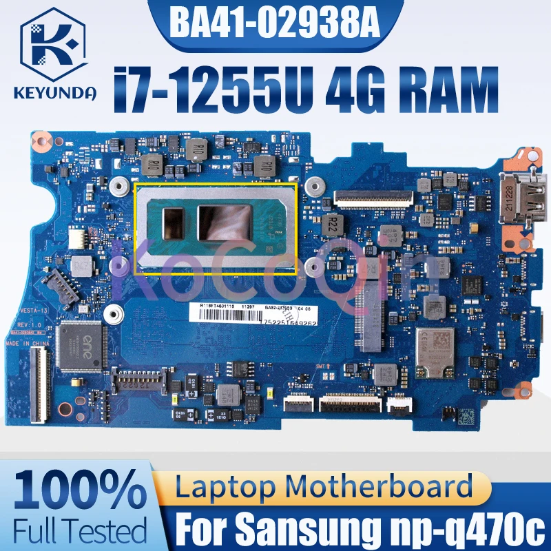 For Sansung np-q470c Notebook Mainboard BA41-02938A SRLFP i7-1255U 4G RAM BA92-23395B Laptop Motherboard Test