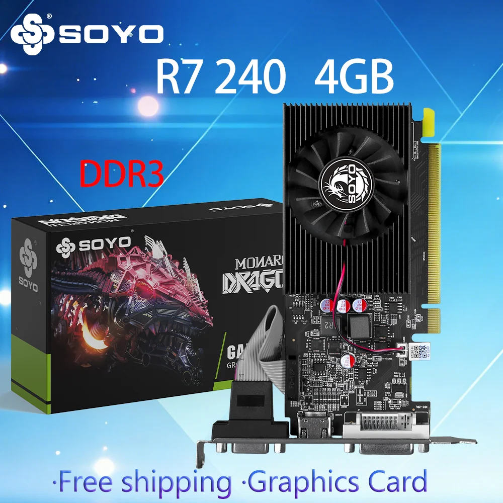 SOYO Graphics Cards AMD Radeon R7  240 4G GDDR3 128bit HDMI*1 DVI*1 CRT*1 Video Card For Desktop Gaming Computer