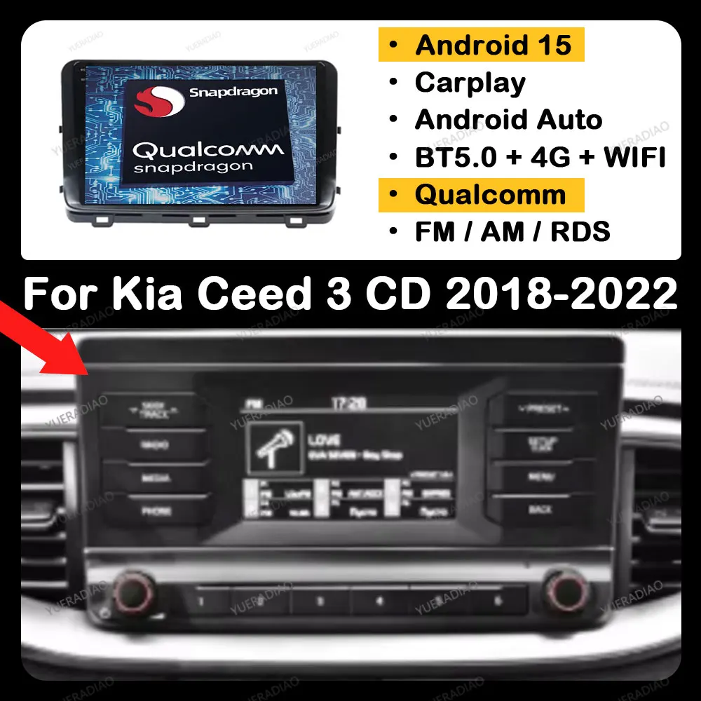 

Android 15 Car Radio For Kia Ceed 3 CD 2018 2019 - 2022 Carplay Auto Multimedia Stereo Video Player Head Unit WIFI+4G DSP QLED