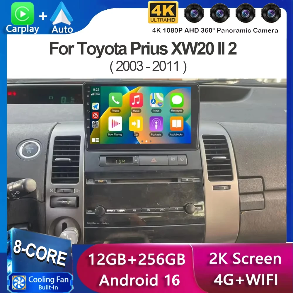 Carplay For Toyota Prius XW20 II 2 2003 - 2011 Android 16 Android Auto 2DIN Autoradio Lettore Unità Principale GPS Stereo Multim