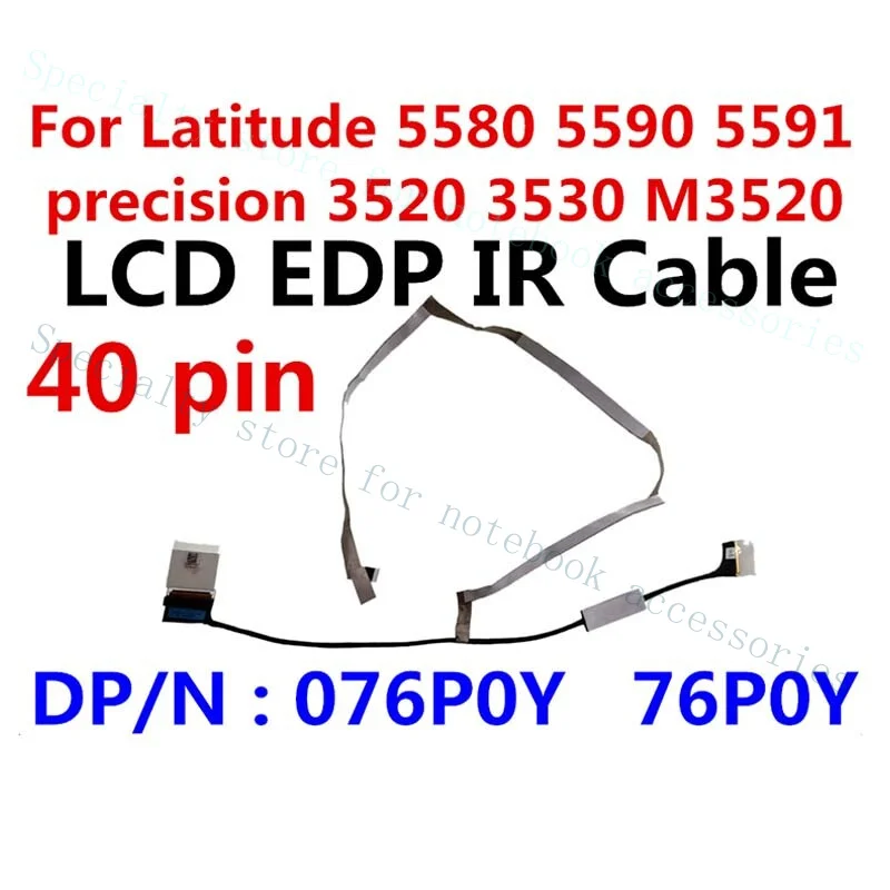

A+76P0Y 076P0Y FOR Dell Latitude E5580 M3520 DC02C00EJ00 Screen Line Cable EDP