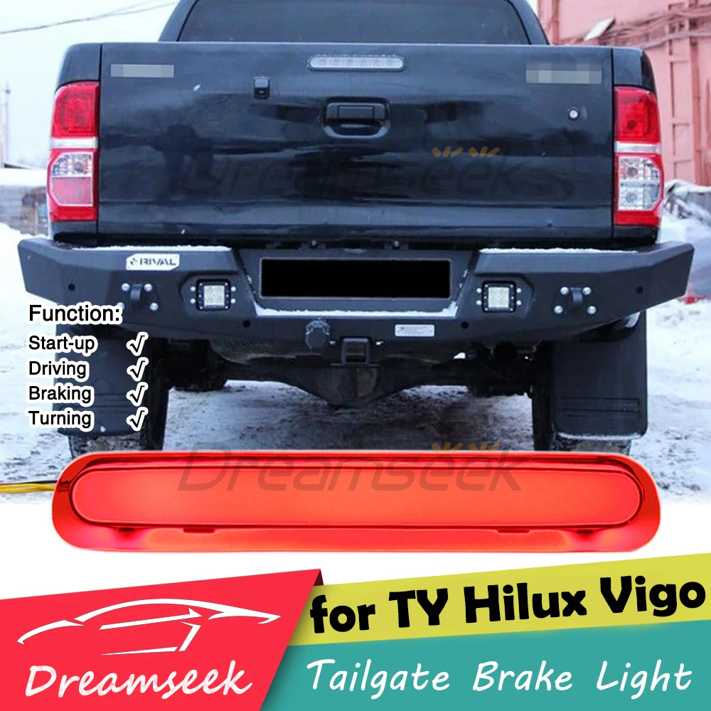 For Toyota Hilux Vigo 2005-2014 LED Car Rear High Level Tailgate Brake Light Sequential Stop Lamp Bar With Turn Signal Red Lens