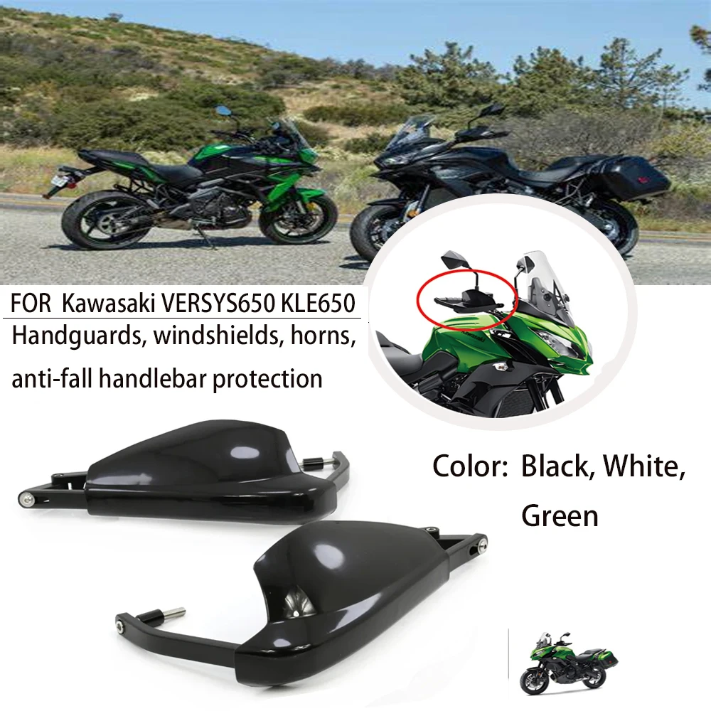 

For Kawasaki VERSYS650 KLE650 Motorcycle Parts Handlebar guards Handle guards Hand guards Hand windshield 2015-2022 2020 2021