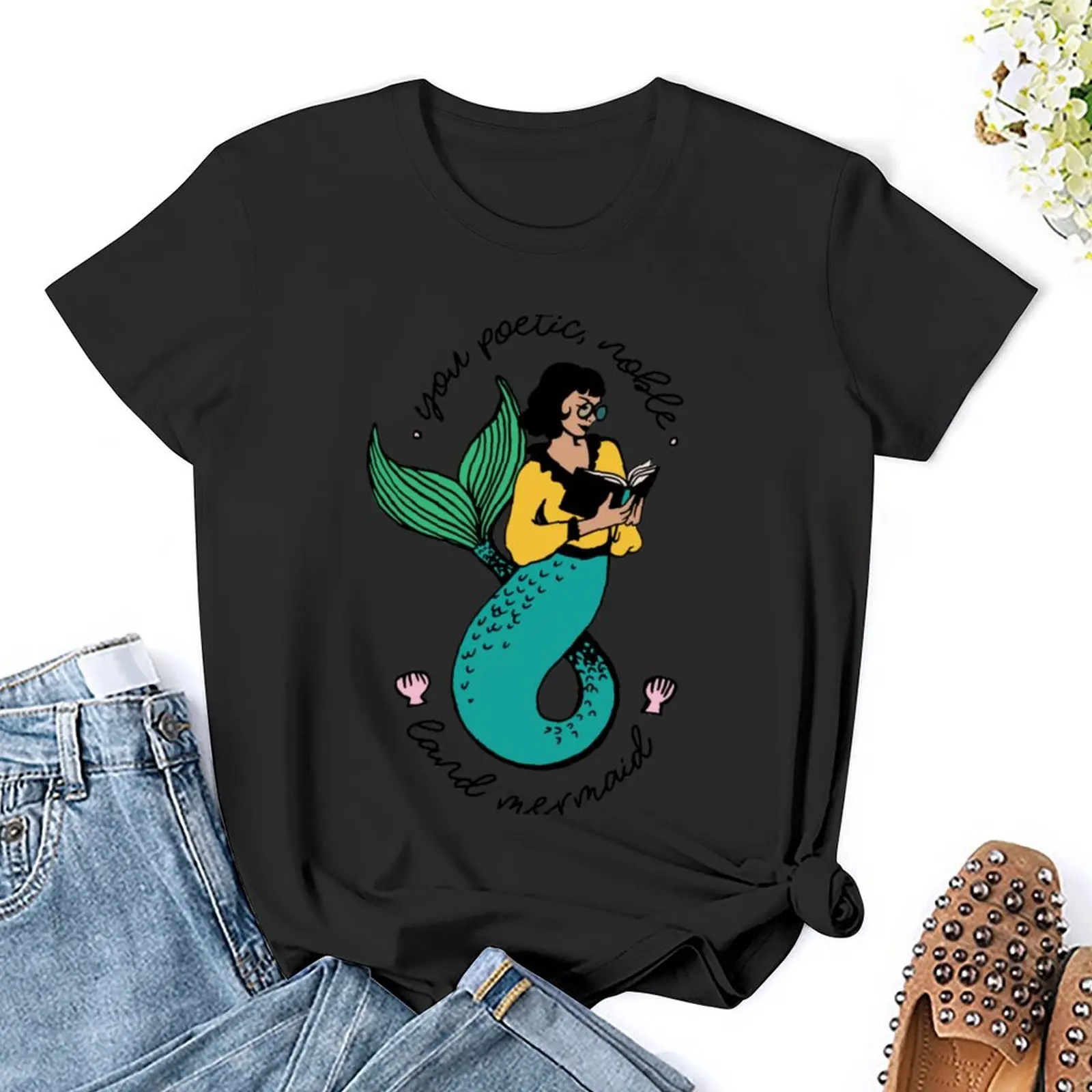 Oh Ann, you poetic, noble land mermaid T-Shirt Blouse tops Female clothing t shirts for Womens