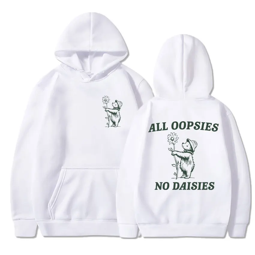 All Oopsies No Daisies Funny Raccoon Hoodie Fashion Men Women Oversized Aesthetic Warm Sweatshirt Ieisure Long Sleeve Streetwear