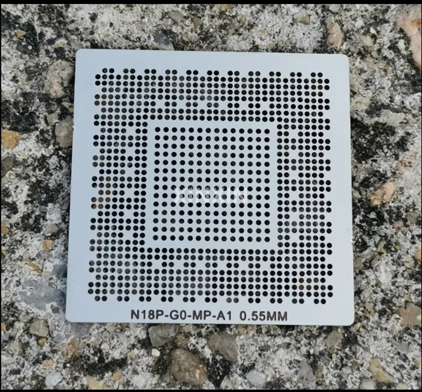 

Direct heating N18P-GO-MP-A1 0.55MM stencil In stock