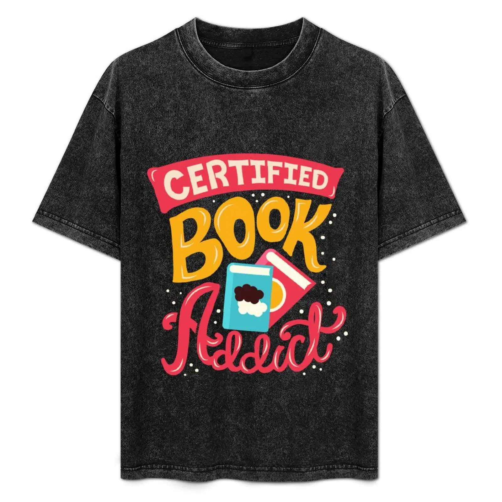 

Certified Book Addict T-Shirt sports fans summer 2025 fashion shirts men tshirt