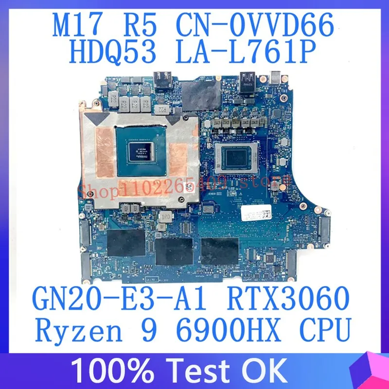 CN-0VVD66 0VVD66 VVD66 For DELL G15 Laptop Motherboard LA-L761P With Ryzen 9 6900HX CPU GN20-E3-A1 RTX3060 100% Tested Good