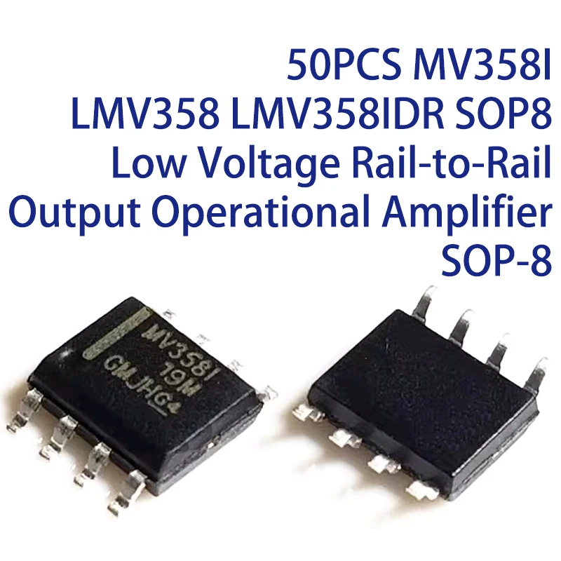 50PCS MV358I LMV358 LMV358IDR SOP8 Low Voltage Rail-to-Rail Output Operational Amplifier SOP-8
