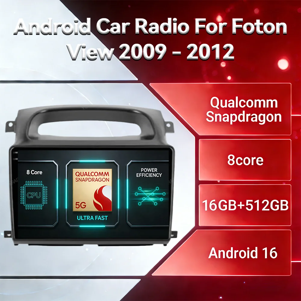 Android 16 Car Radio For Foton View 2009 - 2012 GPS NAVI QLED BT Head Unit Qualcomm Multimedia Video Player 4G LTE 5G WIFI 2DIN