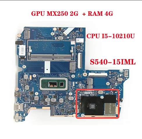 

Lot For Lenovo ideapad S540-15IML laptop motherboard MB NB8606 with CPU I5-10210U RAM 4GB +GPU MX250 2G DDR4 100% full test send