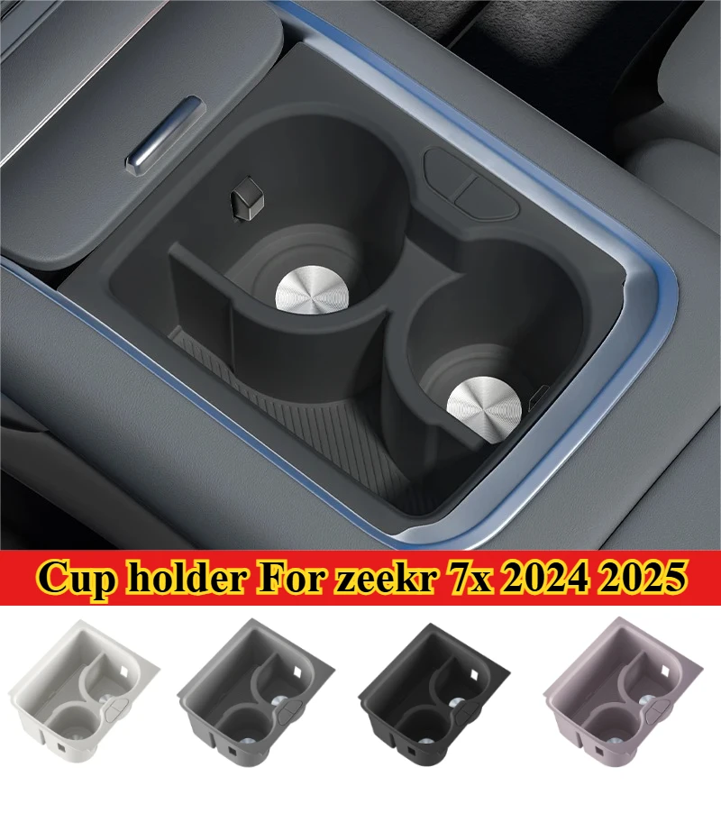 

Cup holder For zeekr 7x 2025 2024 Central control cup holder storage box Liquid silicone gel Cup holder Car interior accessories