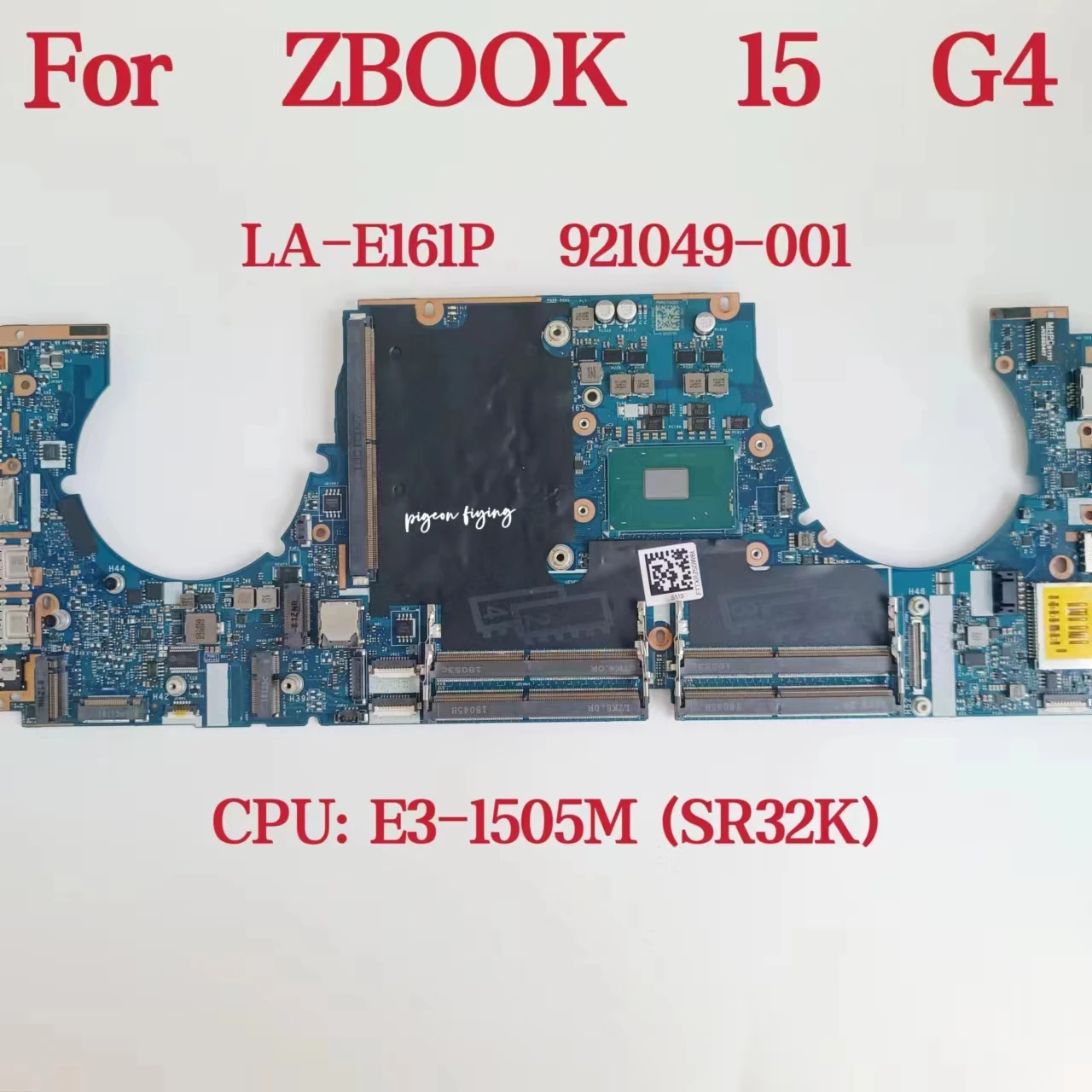 

LA-E161P материнская плата для ноутбука HP ZBOOK 15-G4 CPU: E3-1505M SR32K DDR4 921049-001 921049-601 921049-601 100%