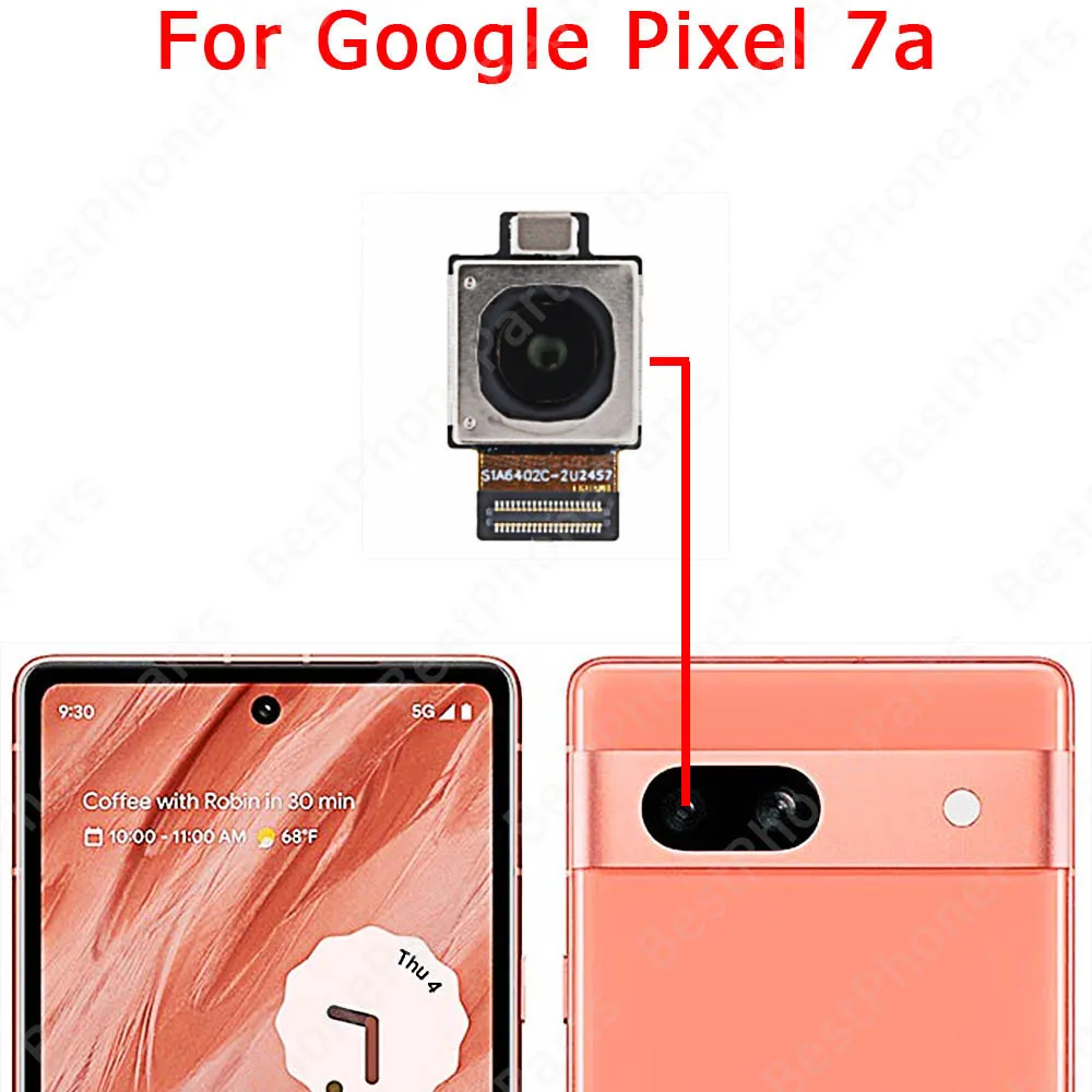 Front Back View Camera For Google Pixel 6 Pro 6a 7 7a Fold Backside Rear Selfie Camera Module Replacement Flex Cable