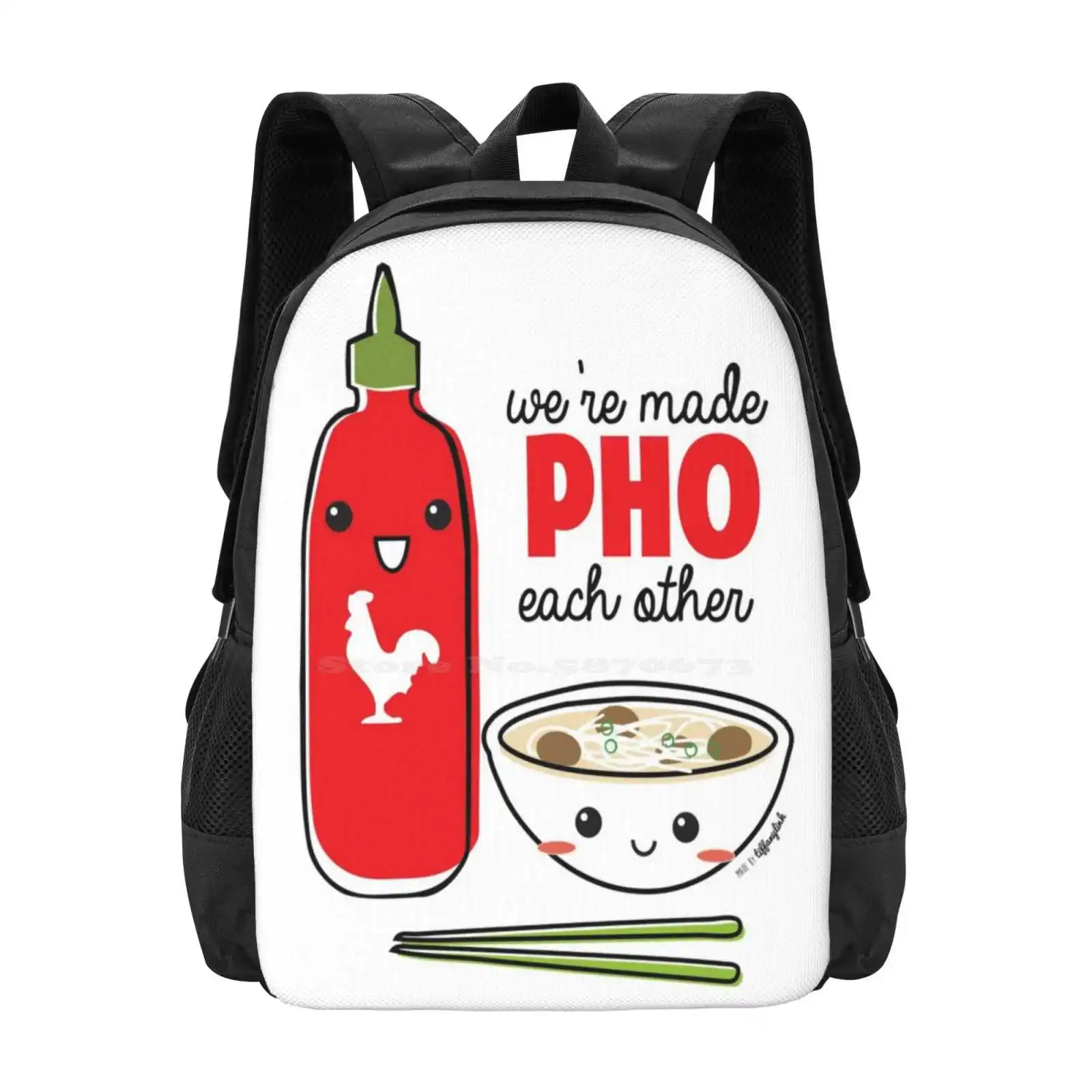 We'Re Made Pho Each Other Bag Backpack For Men Women Girls Teenage Pho Vietnamese Cute Kawaii Food Punny Siracha Yummy Rawr