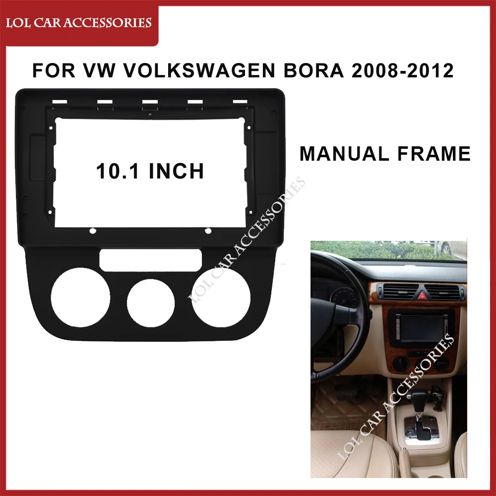 

Автомобильный радиоприемник 10,1 дюйма для VW Volkswagen BORA 2008-2012, 2 Din, панель головного устройства, DVD, Gps, Mp5, Android-плеер, рамка приборной панели