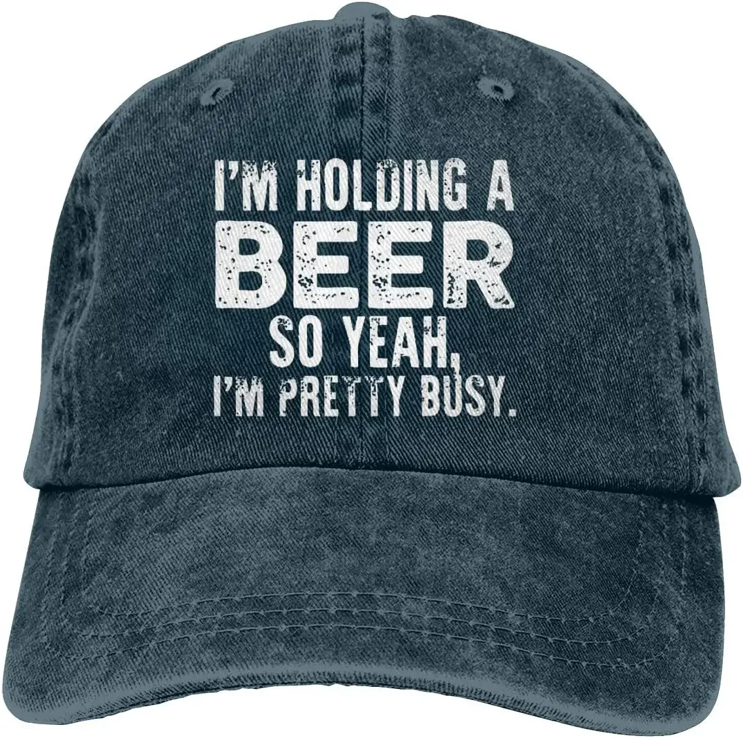 I'm Holding A Beer So Yeah I'm Pretty Busy Retro Washed Dyed Adjustable Plain Cowboy Cap