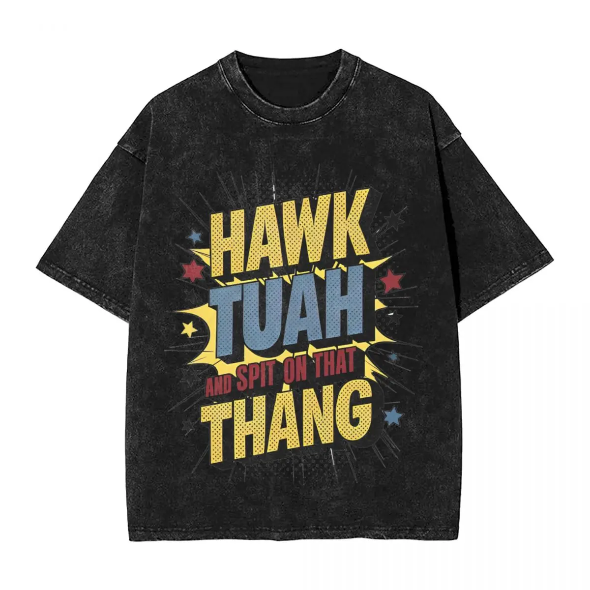 Hawk Tuah Spit On That Thang Funny Washed T Shirt Streetwear T-Shirt Tees for Men Women 100% Cotton Harajuku Graphic Tops