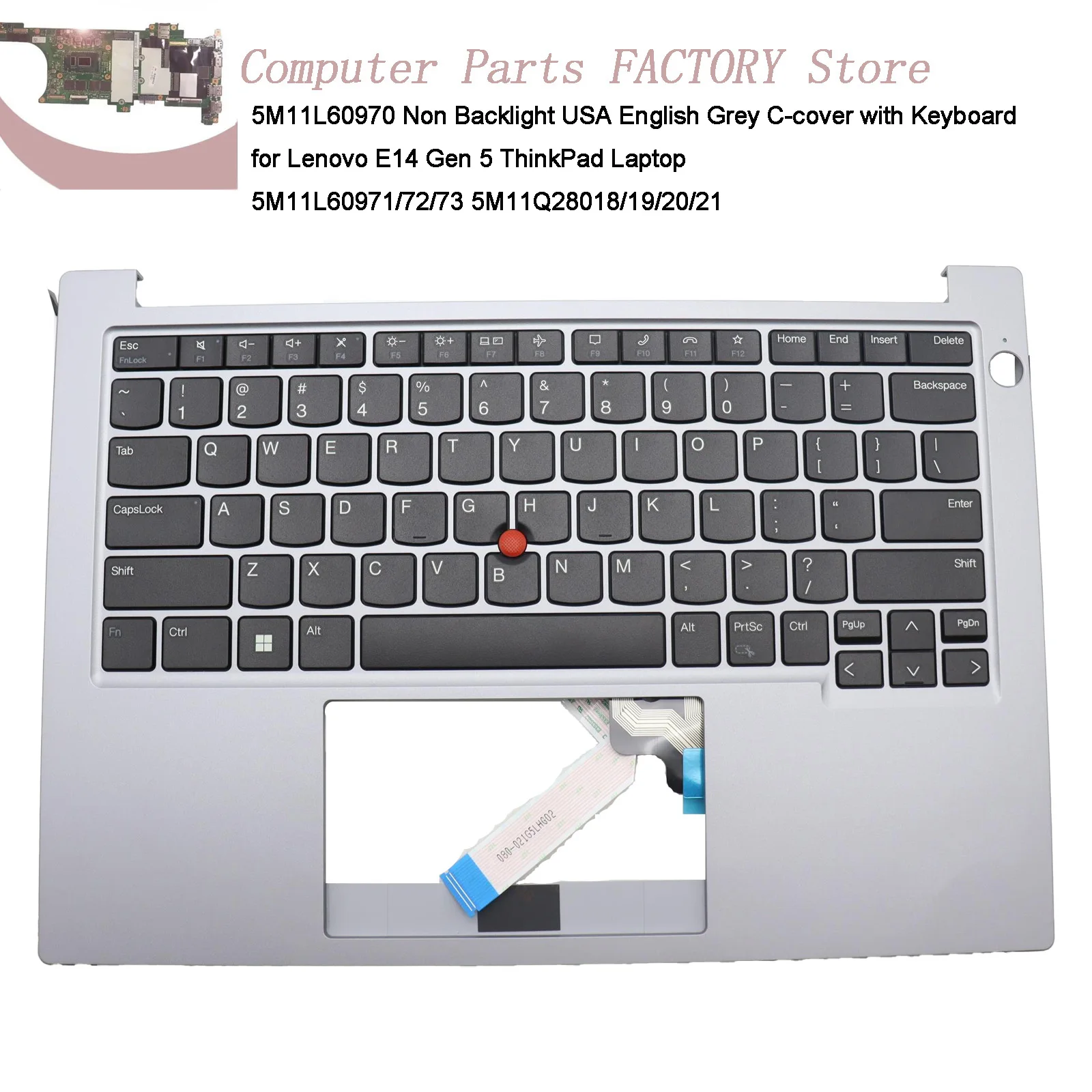 5M11L60970 Non Backlight USA English Grey C-cover with Keyboard for Lenovo E14 Gen 5 ThinkPad Laptop 5M11L60971/72/73 5M11Q28018