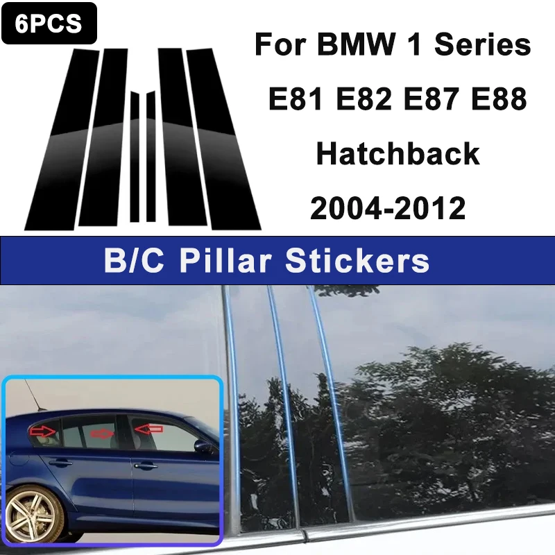 

For BMW 1 Series E81 E82 E87 E88 Hatchback 04-12 Window B C Pillar Post Cover Trim Stickers Door Column Decorative Parts