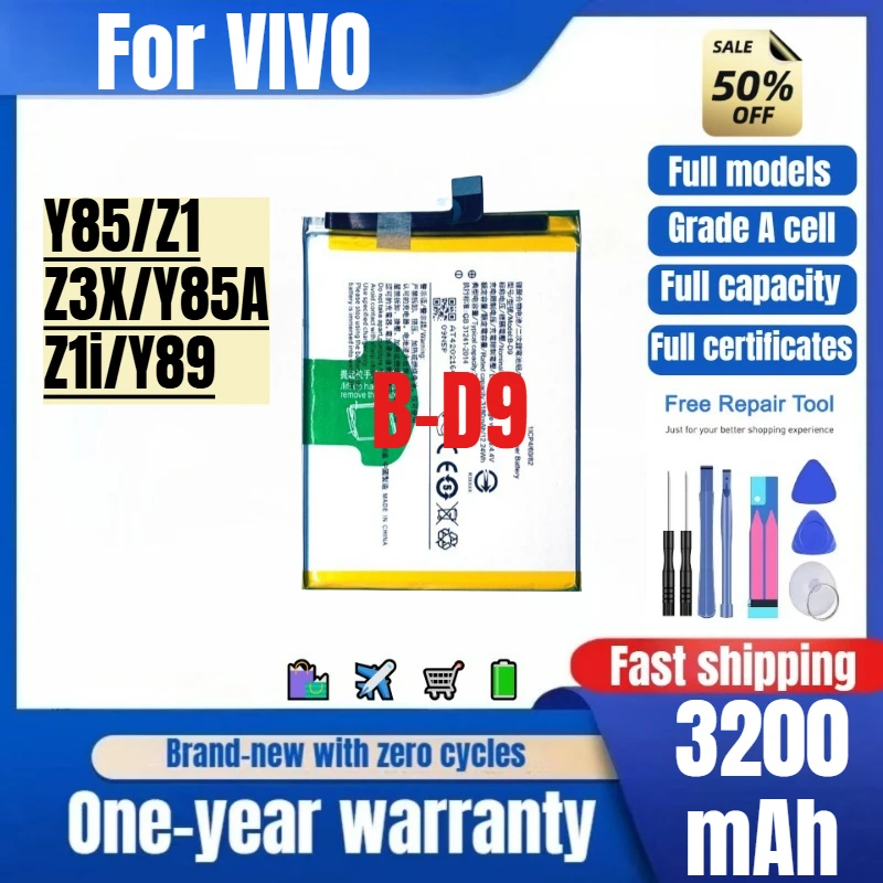 

B-D9 for VIVO Y85/Z1/Z3X/Y85A/Z1i/Y89 Phone Battery High Quality High Capacity Replacement Bateria Grade A Cell with Tools