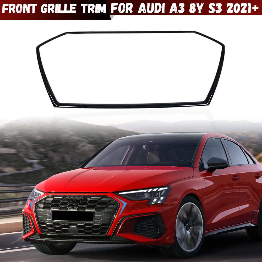 

Car Front Bumper Grille Trim Frame Sticker For Audi A3 8Y S3 2021 2022 2023 2024 2025 Air Intake Grille Strip Cover