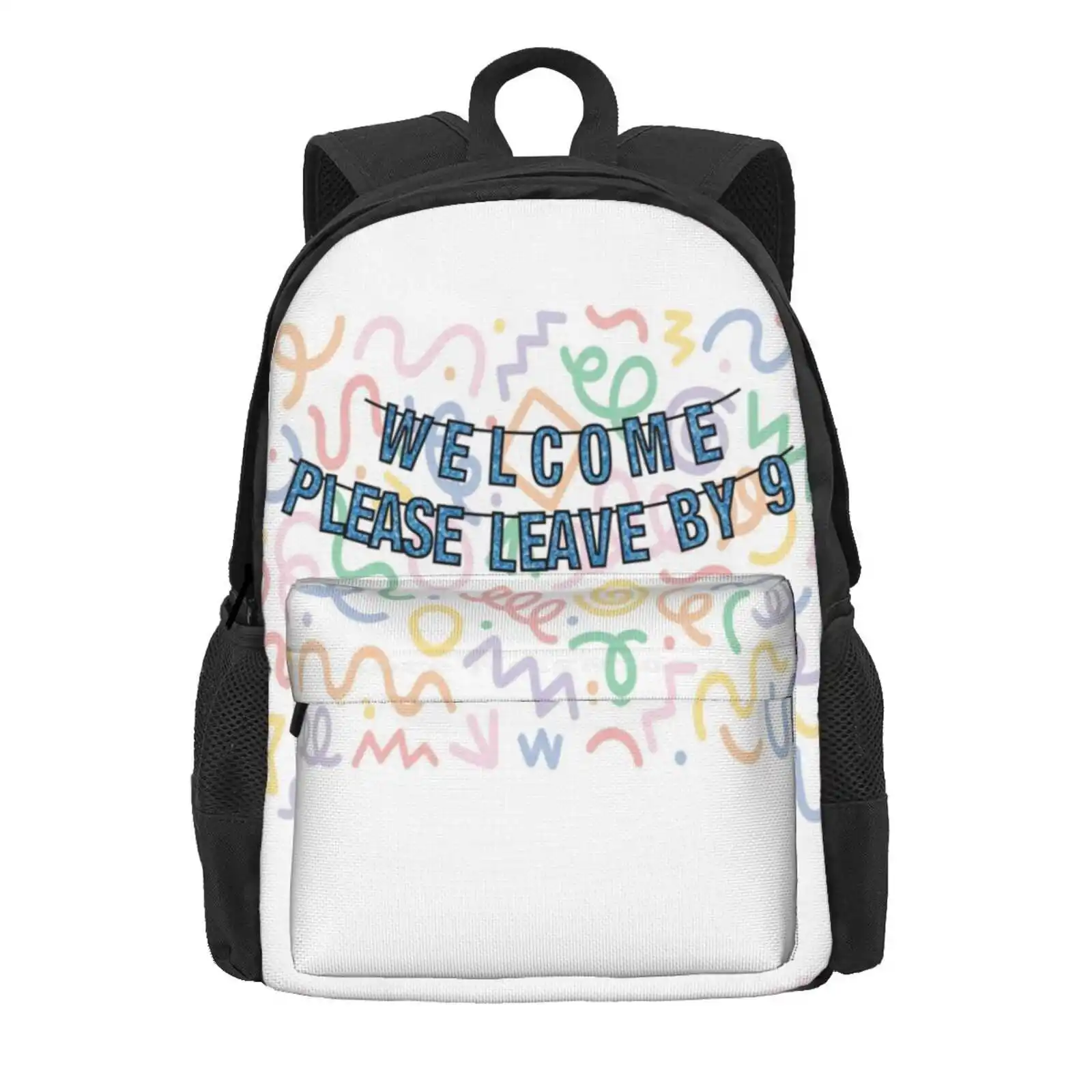 Welcome - Please Leave By 9 Hot Sale Schoolbag Backpack Fashion Bags Welcome Please Leave Funny Introvert Party Sign