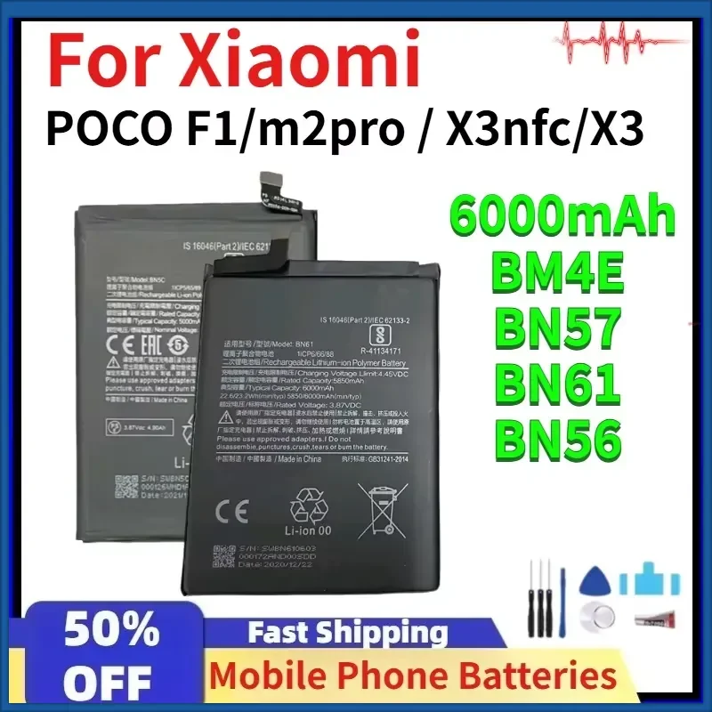 

6000mAh High-Performance Mobile Phone Battery for Xiaomi POCO F1/M2 Pro/X3 NFC/X3 (BM4E BN57 BN61 BN56) Compatibility