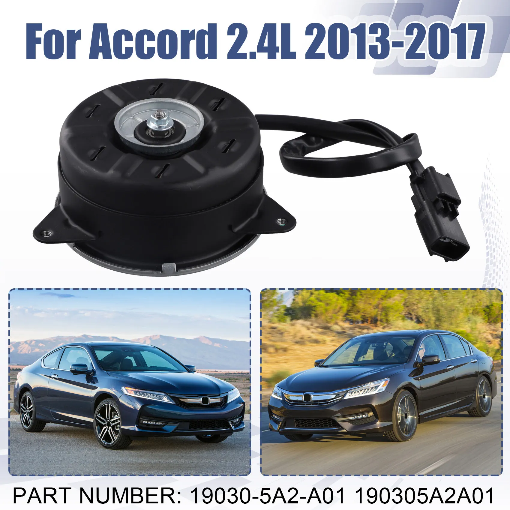

Cooling Fan Motor For Honda Accord 2.4L 2013-2017 19030-5A2-A01 190305A2A01 Radiator Engine Motor