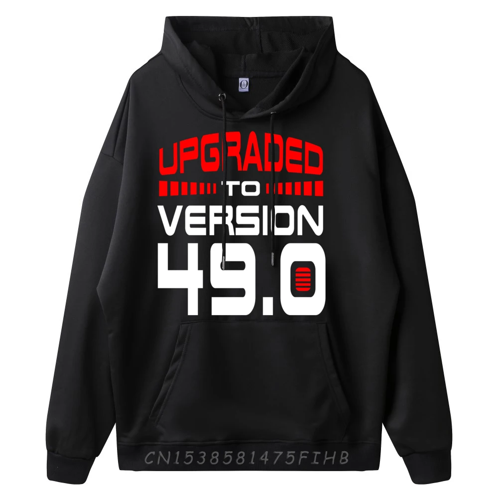 49th Birthday Funny Computer Programmer IT Husband Dad New Hoodies Man Clothes Game