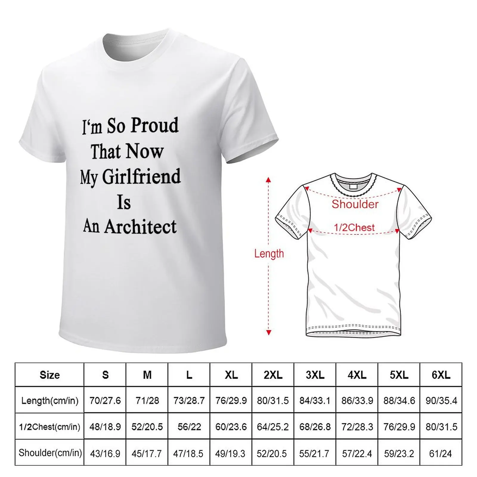 I'm So Proud That Now My Girlfriend Is An Architect T-Shirt customizeds oversizeds hippie clothes workout shirts for men