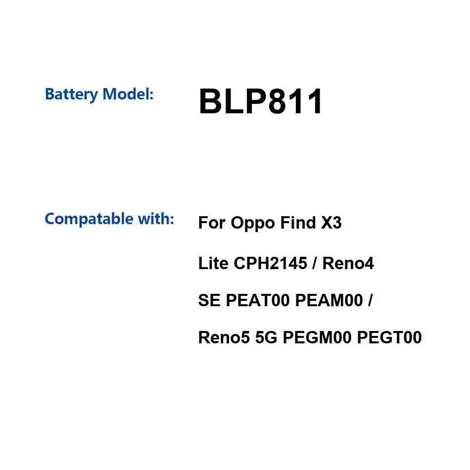 

Аккумулятор мобильного телефона BLP811 4300 мАч для Oppo Find X3 Lite CPH2145 Reno4 SE PEAT00 PEAM00 Reno5 5G PEGM00 PEGT00