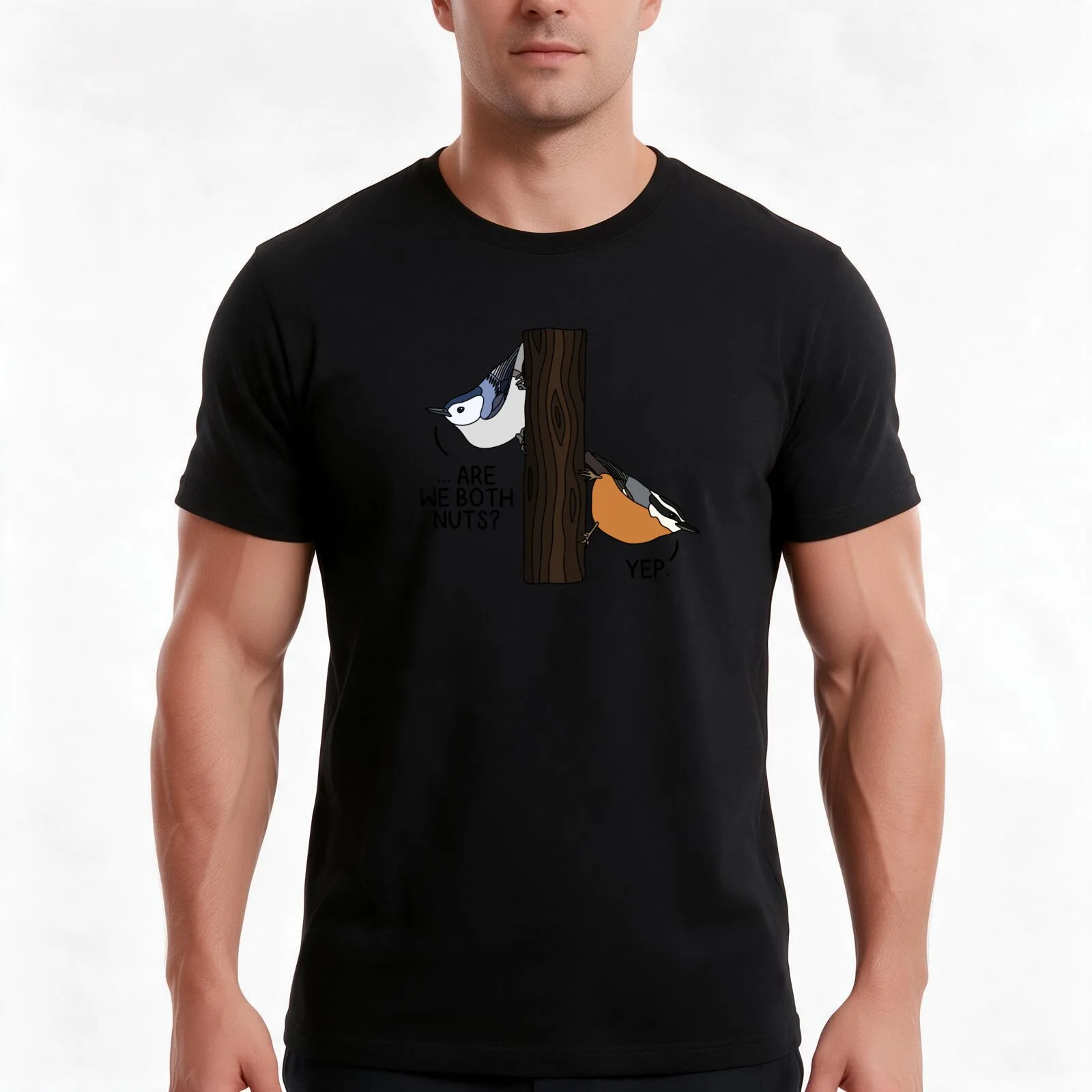 ARE WE BOTH NUTS? (White/Red-Breasted Nuthatches) T-Shirt Summer Casual Cotton Tee Oversized Streetwear Tops Unisex Men Women