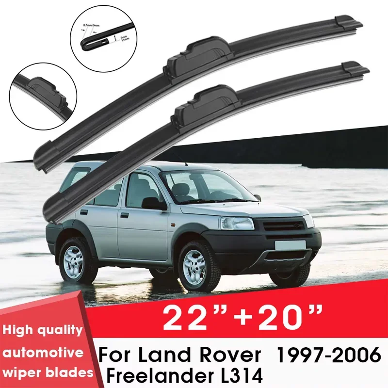 

Car Wiper Blade Blades For Land Rover Freelander L314 1997-2006 22"+20" Windshield Windscreen Clean Rubber Silicon Cars Wipers