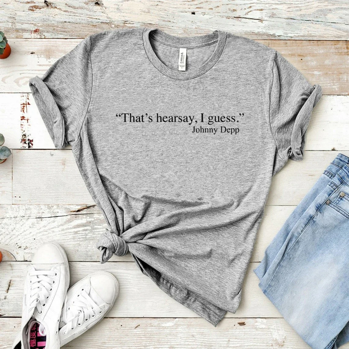 That's Hearsay I Guess Shirt Johnny Depp T-shirt Justice for Johnny Tops Graphic Harajuku Graphic Clothing Casual Female Tee