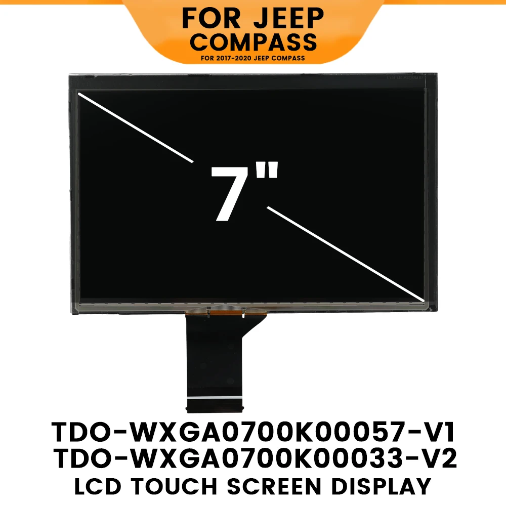 

7 Inch LCD Display For Jeep Compass 2018-2020 TDO-WXGA0700K00057-V1 TDO-WXGA0700K00033-V2 Car Navigation Screen Radio