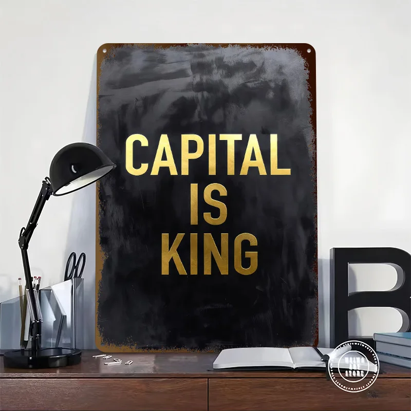 Capital Is King Text Art Poster Customized Vintage Metal Signs Wall Art Retro Tin Plaque for Gaming Decoration Room Interior