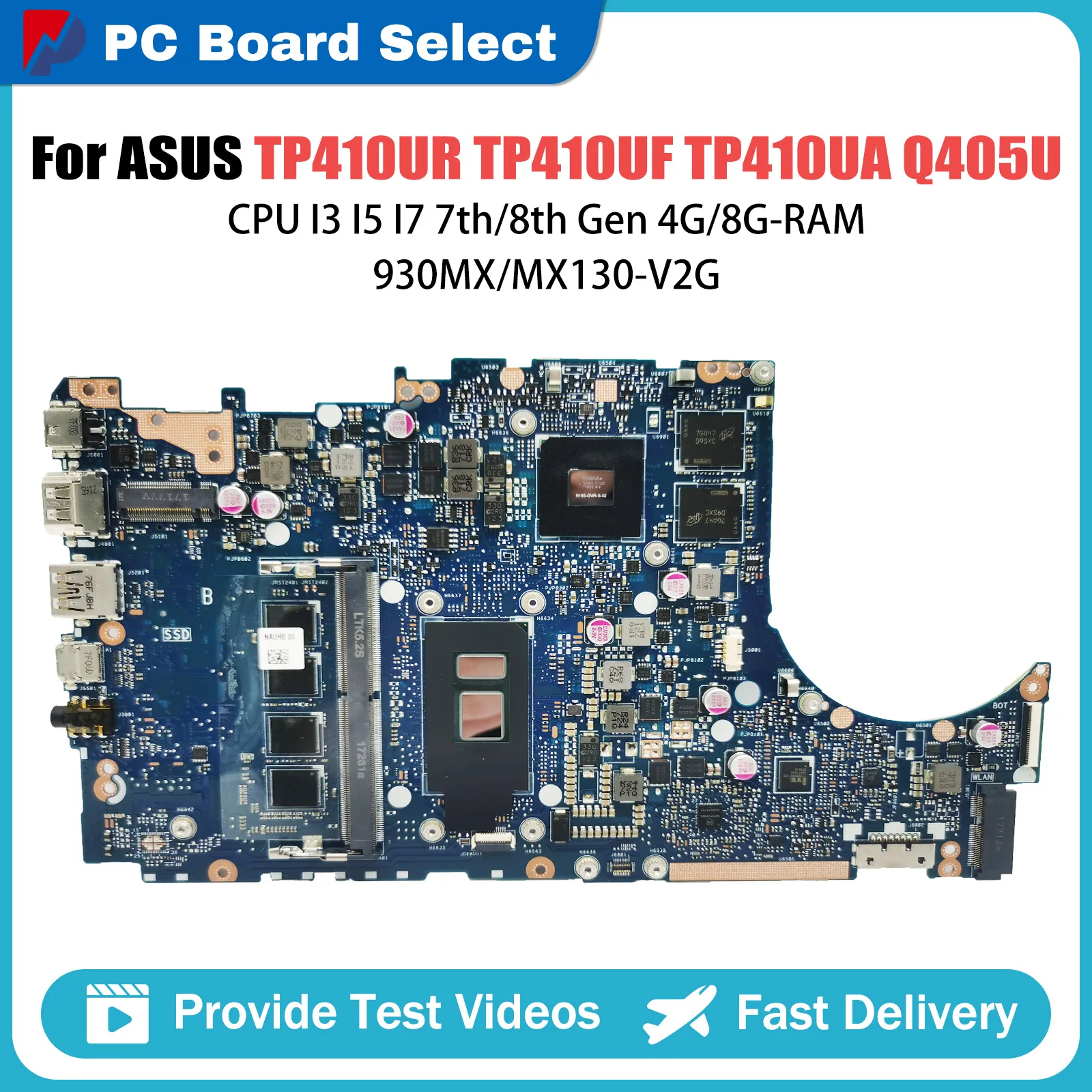 

TP410UA Notebook Mainboard For ASUS TP410U TP410UR TP410UF Q405UA Q405U Laptop Motherboard CPU i3 i5 i7 7th 8th Gen 4G 8G RAM