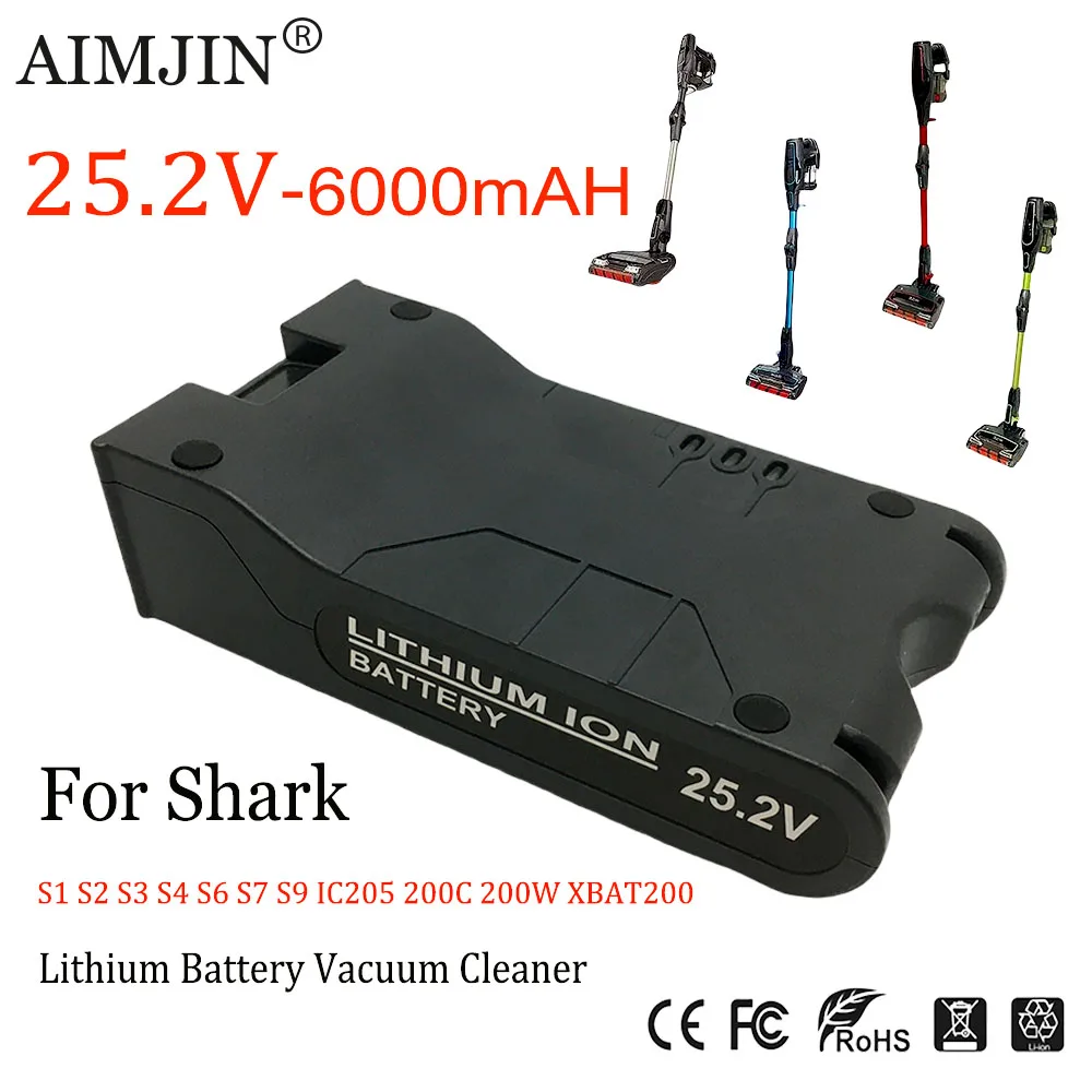 

25.2V 6000mAh for Shark S1 S2 S3 S4 S6 S7 S9 IC205 200C 200W XBAT200 100% Original Lithium Battery Vacuum Cleaner