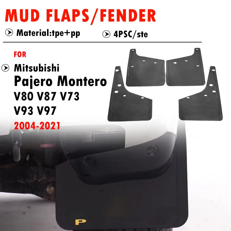 

FOR Mitsubishi Pajero V73 V87 V80 V93 V97 Mudguard Fender Mud Flap Guards Splash Mudflaps Car Accessories Front Rear 4pcs