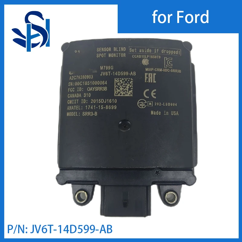 

JV6T-14D599-AB Blind Spot Monitor Radar Sensor Module For 2020 Ford Escape