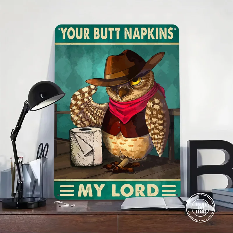 Your Butt Napkins My Lord Tinplate Poster Custom Wall Art Vintage Metal Signs Retro Tin Plaque for Coffee Bar Accessories Decor