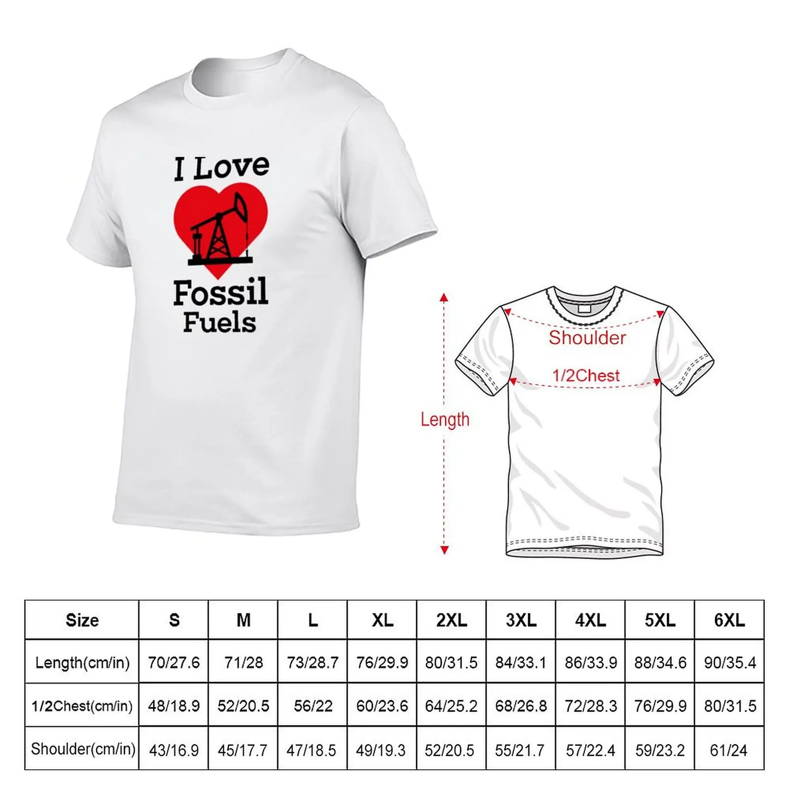 i love fossil fuels t shirt T-Shirt Big and Tall Loose Fit T-Shirt