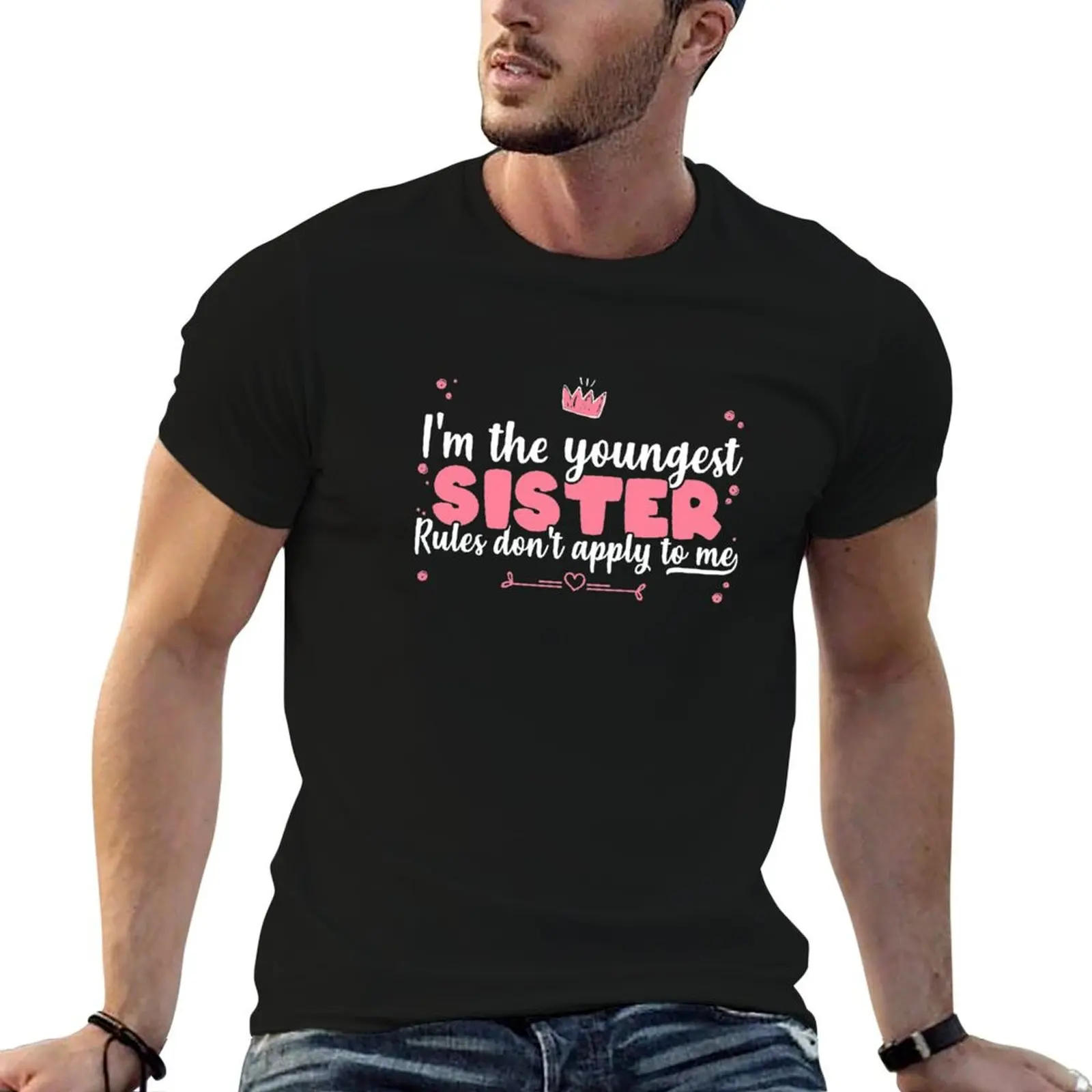 I'm The Youngest Sister Rules Don't Apply To Me - Siblings product T-Shirt plain oversized for a boy mens big and tall t shirts