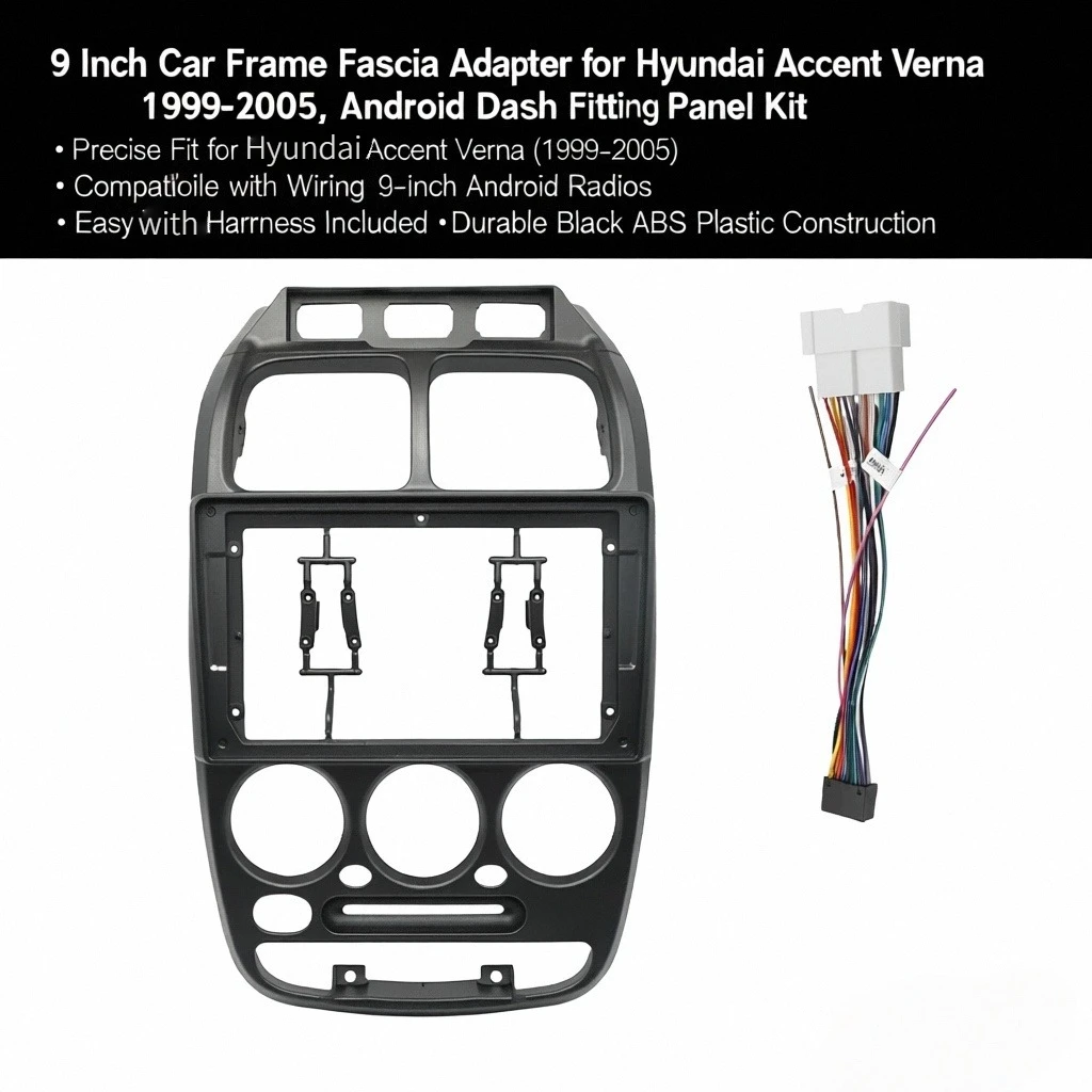 

9-дюймовый автомобильный адаптер для фасции для Hyundai Accent Verna 1999-2005, комплект панели приборной панели Android Radio